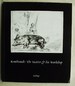 Rembrandt the Master & His Workshop Etchings