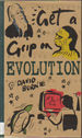 Get a Grip on Evolution