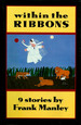 Within the Ribbons