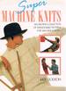 Super Machine Knits [import]