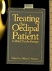 Treating the Oedipal Patient in Brief Psychotherapy [Critical / Practical Study; Review Reference; Biographical Details; in Depth Research; Practice / Process Explained; Eductation / Learning; Discussion / Psychotherapy]