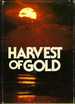 Harvest of Gold