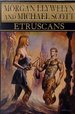 Etruscans: Beloved of the Gods (Llywelyn, Morgan. Beloved of the Gods, V. 1. )