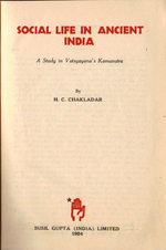 Social Life in Ancient India; a Study in Vatsyayana's Kamasutra