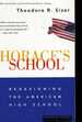 Horace's School Redesigning the American High School