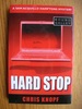 Hard Stop