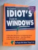 The Complete Idiot's Guide to Windows