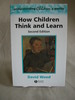 How Children Think and Learn