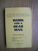 Work for a Dead Man
