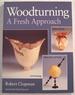 Woodturning: a Fresh Approach