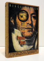 The Duke of Puddle Dock: Travels in the Footsteps of Stamford Raffles
