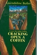 Cracking Open a Coffin