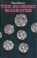 The Diamond Magnates