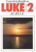 Luke: v. 2: Expository Thoughts