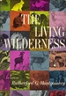 The Living Wilderness as Seen By R. G. Montgomery [Hardcover] [Jan 01, 1964]...