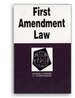 Law in a Nutshell: First Amendment Law