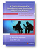 Client Interviewing, Counseling, and Decision-Making: a Practical Approach