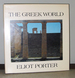 Eliot Porter: the Greek World