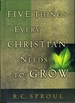 Five Things Every Christian Needs to Grow