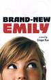 Brand-New Emily