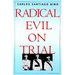 Radical Evil on Trial