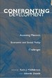 Confronting Development Assessing Mexico's Economic and Social Policy Challenges