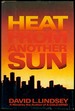 Heat From Another Sun