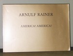 Arnulf Rainer: America! America! 1980-1990
