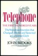 Telephone: the First Hundred Years