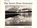 Tracking the Snow-Shoe Itinerant