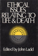 Ethical Issues Relating to Life and Death