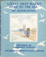 Little Grey Rabbit Goes to the Sea