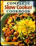 Complete Slow Cooker Cookbook