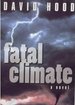 Fatal Climate