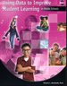 Using Data to Improve Student Learning in Middle Schools