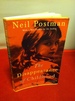 The Disappearance of Childhood