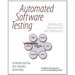 Automated Software Testing Introduction, Management, and Performance: Introduction, Management, and Performance
