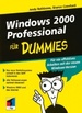 Windows 2000 Professional F�r Dummies (Fur Dummies) Von Andy Rathbone (Autor), Sharon Crawford (Autor)