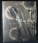 Man Ray: Arbres + Fleurs / Insectes Animaux