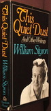 This Quiet Dust: and Other Writings