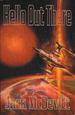Hello Out There (The Hercules Text and A Talent For War)
