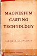 Magnesium Casting Technology