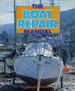 The Boat Repair Manual (Pelham Practical Sports)