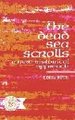 The Dead Sea Scrolls: A New Historical Approach