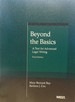 Beyond the Basics: a Text for Advanced Legal Writing