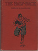 Half-Back a Story of School, Fooball, and Golf