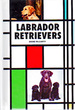Labrador Retrievers