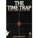 The Time Trap