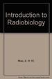 An Introduction to Radiobiology