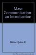 Mass Communication: an Introduction